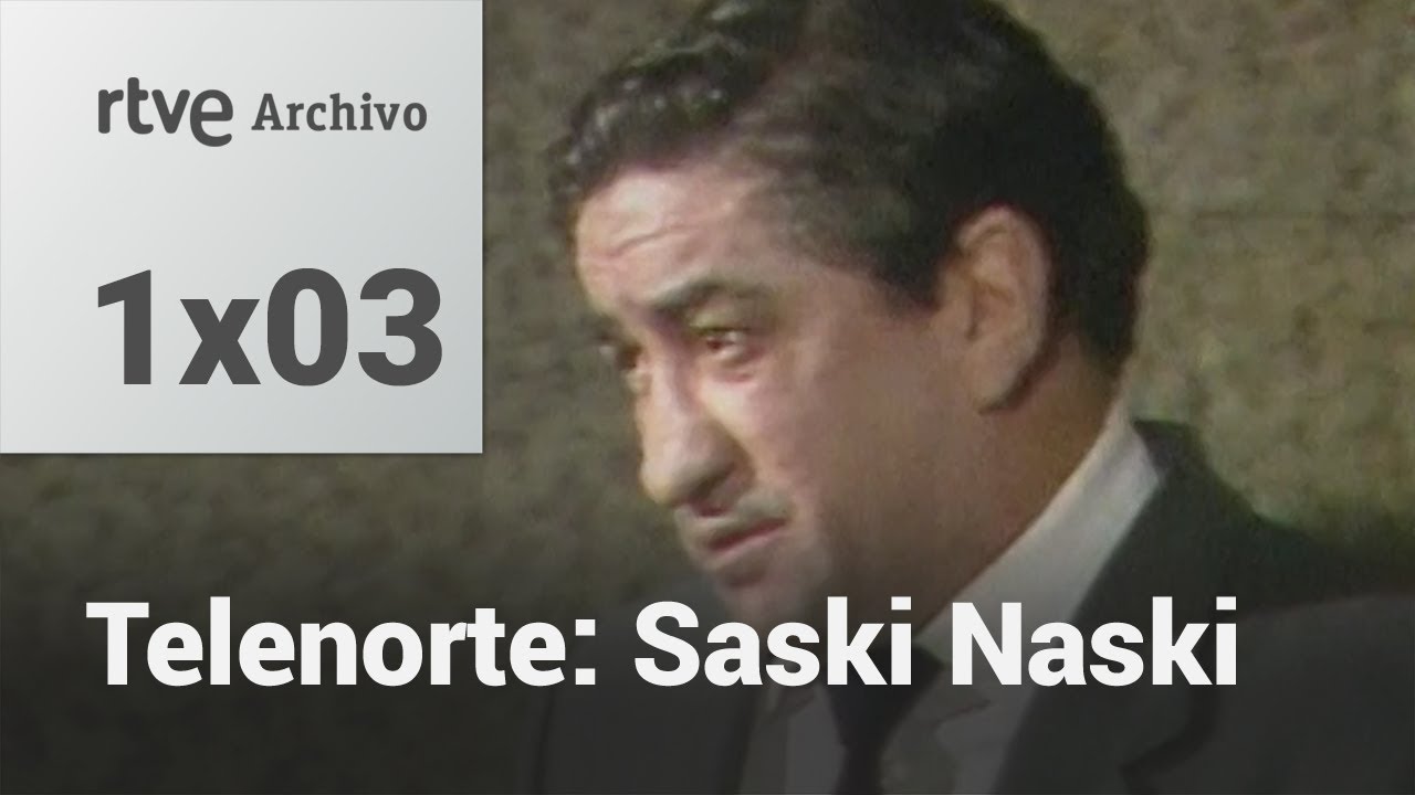Telenorte SASKI NASKI: Urtain, el despertar de un sueño efimero | RTVE Archivo