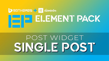 Single Post | Element Pack | Add-On for Elementor