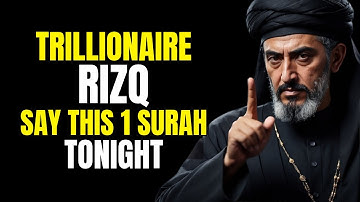 ۹۹٪ مسلمانان این سوره را نمیدانند - امشب برای کسب روزی تریلیون دلاری آن را تلاوت کنید!