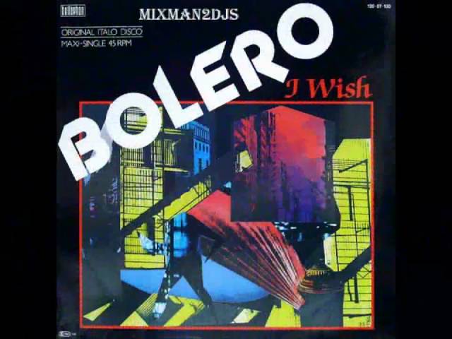 BOLERO -  I WISH