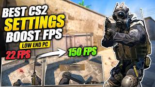 BEST CS2 SETTINGS for LOW END PC BOOST FPS & FIX LAG