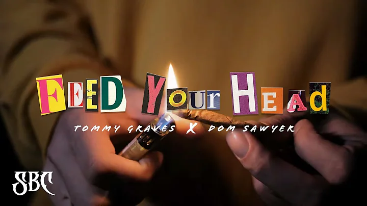 Tommy Graves, Dom Sawyer - Feed Your Head (Officia...