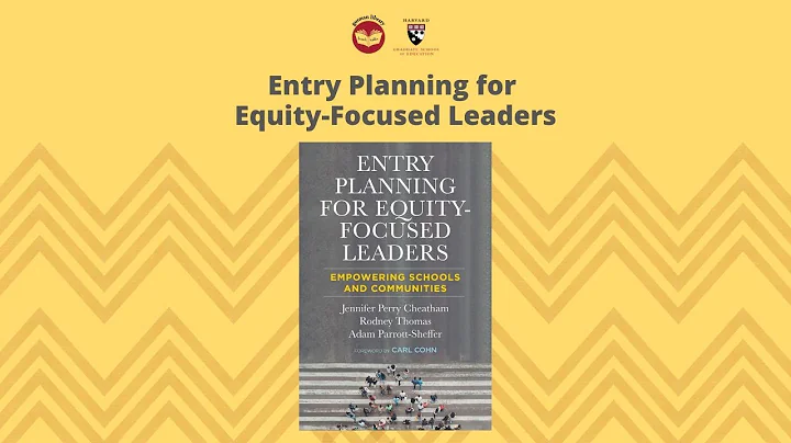 Entry Planning for Equity-Focused Leaders: Empowering Schools and Communities | Gutman Book Talk