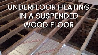 Underfloor heating in a suspended wood floor | Insulation | Screed by OurHomeProjects - Karen 89,756 views 3 years ago 2 minutes, 53 seconds