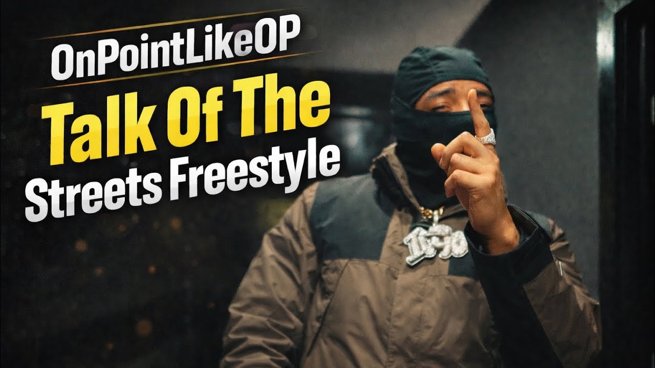 Watch Official Talk Of The Streets Freestyle #153 - OnPointLikeOP | Dir By @CHDENT on YouTube Watch Official Talk Of The Streets Freestyle #153 - OnPointLikeOP | Dir By @CHDENT on YouTube