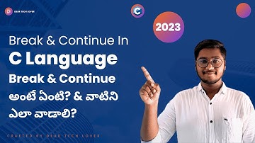 Break & Continue in C Programming Language | C Language Full tutorial In Telugu #clanguage