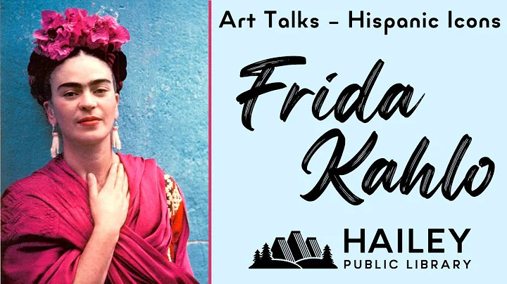 Art Talks The Art and Life of Frida Kahlo with Kat...