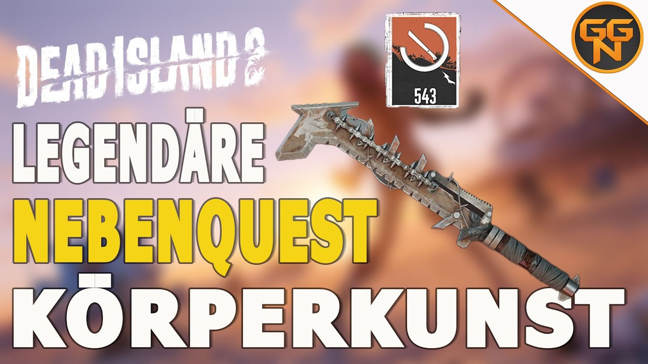 Dead Island 2 Guide - Legendäre Waffe - Nebenquest - Körperkunst - Brutalette - YouTube