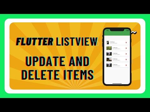 Update and delete items in listview flutter For Beginners