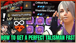 Ultimate Talisman Farm Guide - FAST God Talismans - 20 Melds an Hour - Monster Hunter Rise Sunbreak!