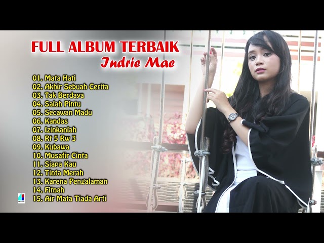 Full Album Terbaik 2022 - Indrie Mae class=