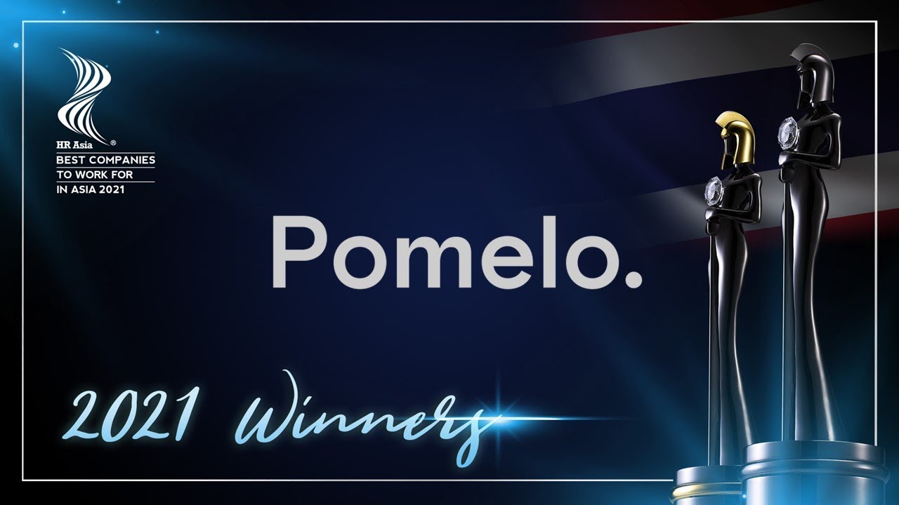 Pomelo Fashion Co. Ltd. 2021 THAILAND Winner of HR Asia Best