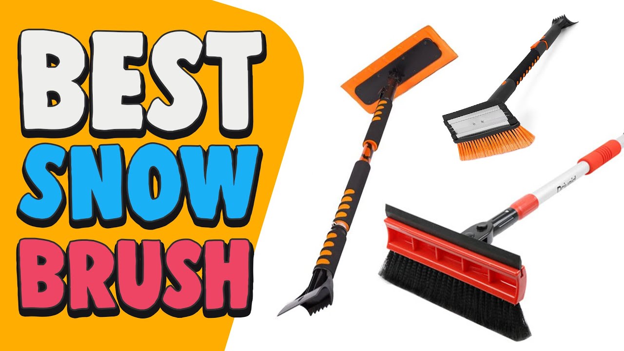 Best Snow Brush in 2020 – Exclusive & Special!