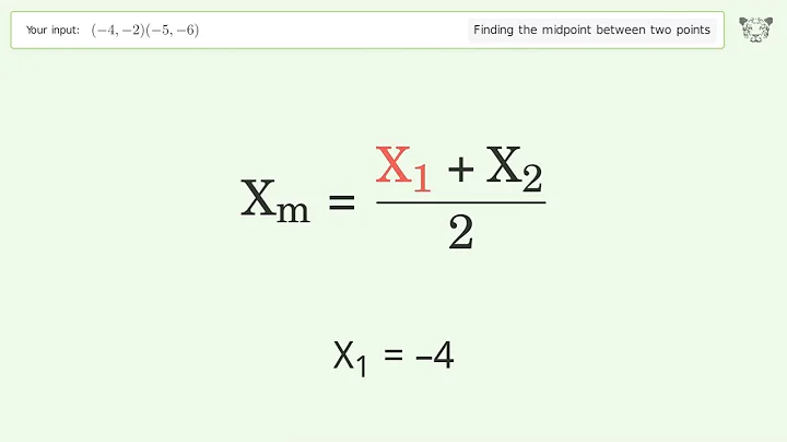 Find the midpoint between two points p1 (-4,-2) and p2 (-5,-6): Step-by-Step Video Solution