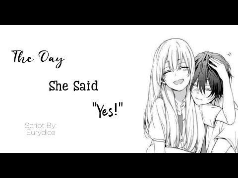 ASMR Boyfriend| The Day She Said Yes