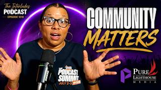 Why Every Podcaster Should Invest in Community | Ep 1018