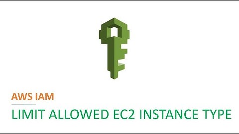 How To Limit Allowed EC2 Instance with IAM Policy