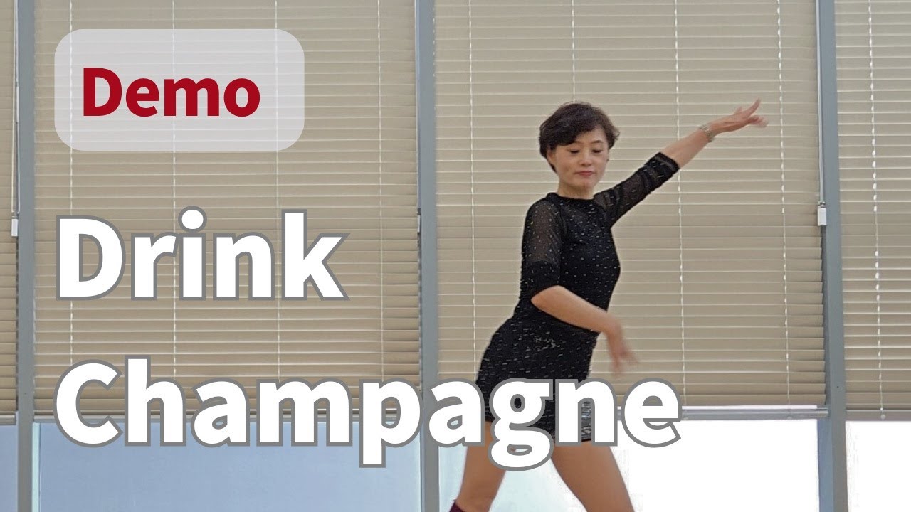 Drink Champagne Line Dance - ( Improver : Maddison Glover ) - Demo