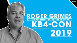 Roger Grimes Data Driven Defense Evangelist at KnowBe4 at KB4-CON Profile