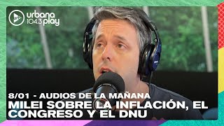 Milei dijo que 30% de inflación "es un numerazo" y hay que "sacar en andas a Caputo" #DeAcáEnMás