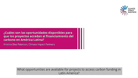 The Opportunities for Carbon Finance in Latin Amer...