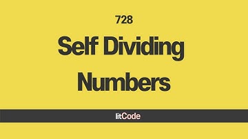 leetcode - 728 Self Dividing Numbers