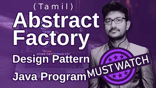 Abstract Factory Design Pattern Java program in Tamil