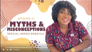 Episode 3 - Myths and Misconceptions