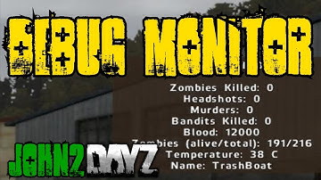 DayZ - How to get Day Z Debug Monitor working in 2013 - Tutorial - WORKING 1.7.6.1
