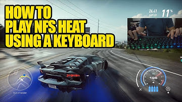 How to play Need For Speed Heat using a keyboard
