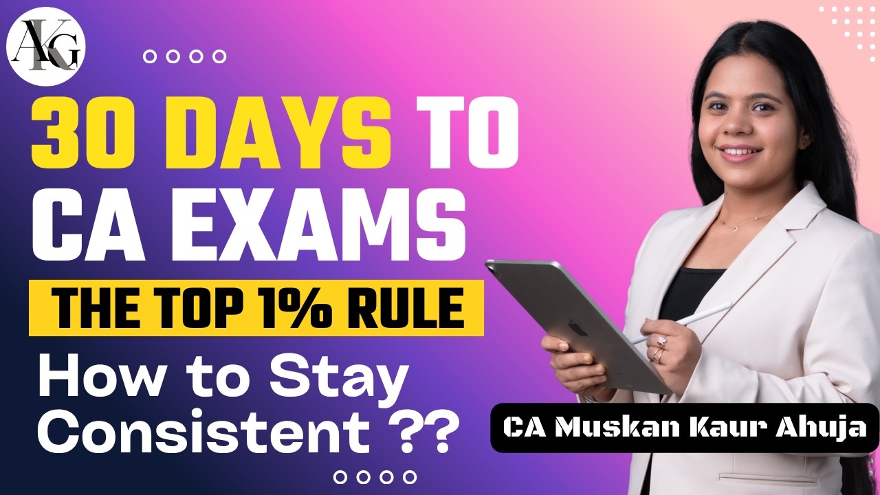 30 Days to CA Exams: How to Stay Consistent? | CA Exam Motivation | CA ...