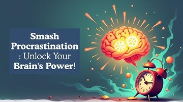 The Shocking Science of Procrastination (And How to Beat It!)