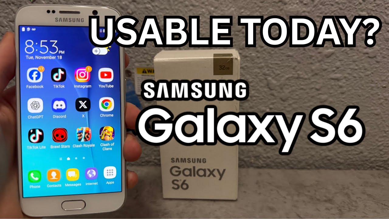 The Samsung Galaxy S6 Experience in 2025