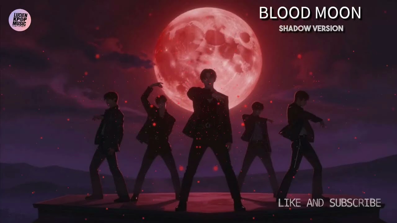 BLOOD MOON (핏빛 달) – Shadow Version | Male Vocals  