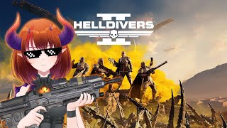 Helldivers 2 - Three idiots and Bugs