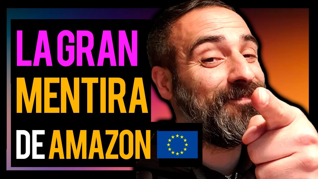 LA GRAN MENTIRA DE AMAZON EUROPA ????????????!!!