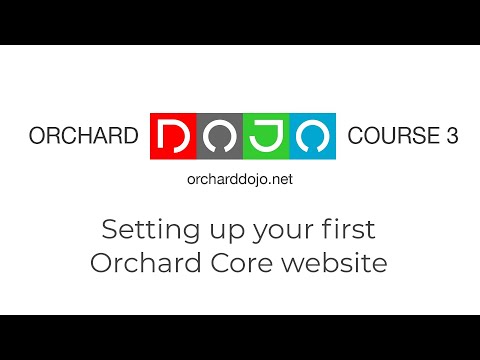 Setting up your first Orchard Core website - Dojo Course 3 (02)