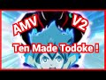 AMV Inazuma Eleven GO Ten Made Todoke V2