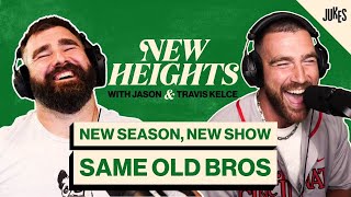 New Offenses, Last Dances and Epic Super Bowl Rings | New Heights with Jason and Travis Kelce | EP 1