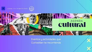 Agenda Cultural 8-Sept-2025