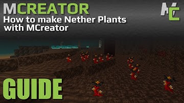 MCREATOR: Nether Plant | 2022.1