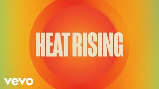 Pete Tong Jem Cooke - Heat Rising Official Lyric Video Ft Jules Buckley