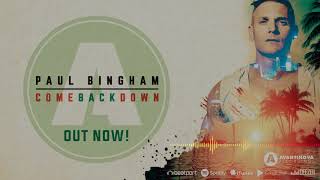 Paul Bingham - Come Back Down (Avantinova Recordings) Resimi