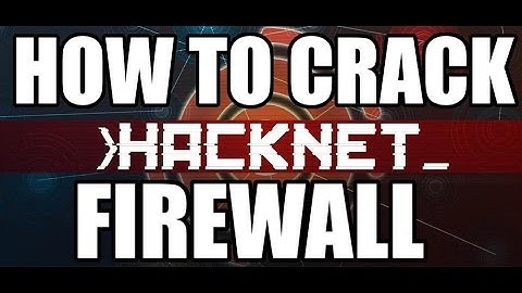 How To Hack A Firewall - Hacknet