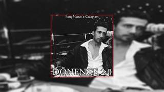 Barış Manco & Gazapizm - Dönence 2.0 / Mix (Prod. Meto Beats)
