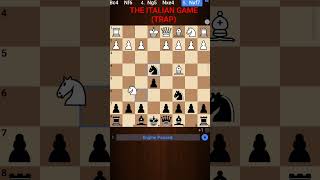 THE ITALIAN GAME (TRAP) #chess #game #trap #ankush