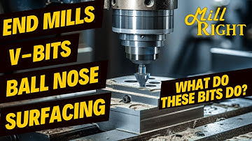 CNC Bits and Cuts - End Mills, V-Bits, Ball Nose, Surfacing Bits