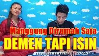 Demen Tapi Isin Rina Afandi Cover By Kania Cuvie