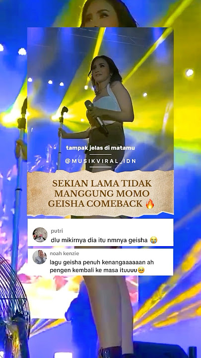 Momo Geisha Comeback #geisha #momo #momogeisha #konser #music #musik #viral