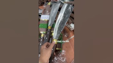 DAO ĐẶT CỦA ANH MINH..LÒ RÈN DAO THẢO B/S…